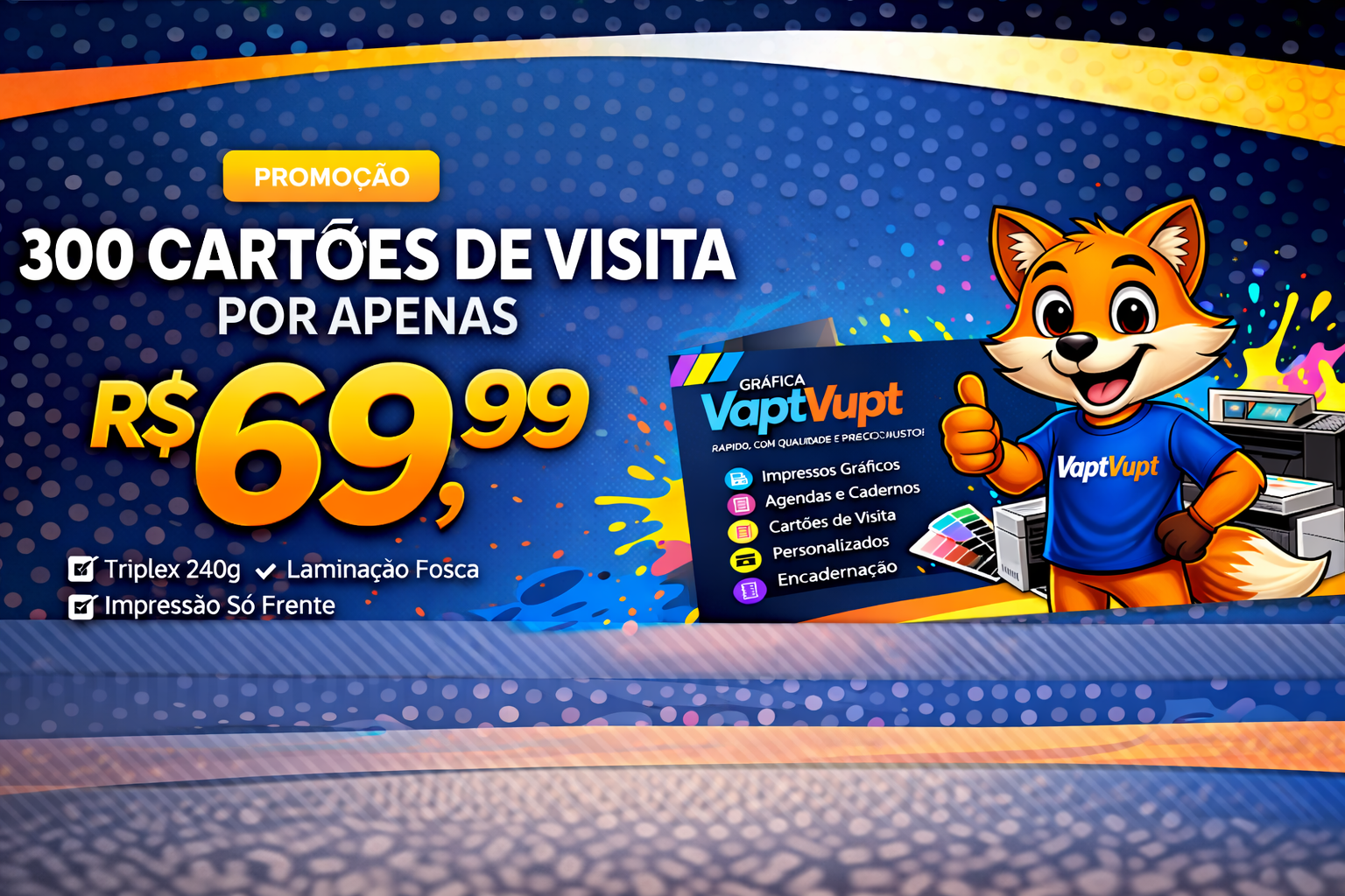 Gráfica Vapt Vupt